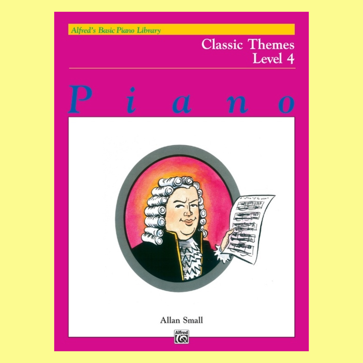Alfred's Basic Piano Library - Classic Themes Book 4