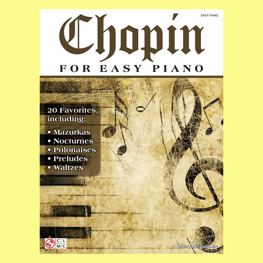 Chopin For Easy Piano Book (20 Pieces)
