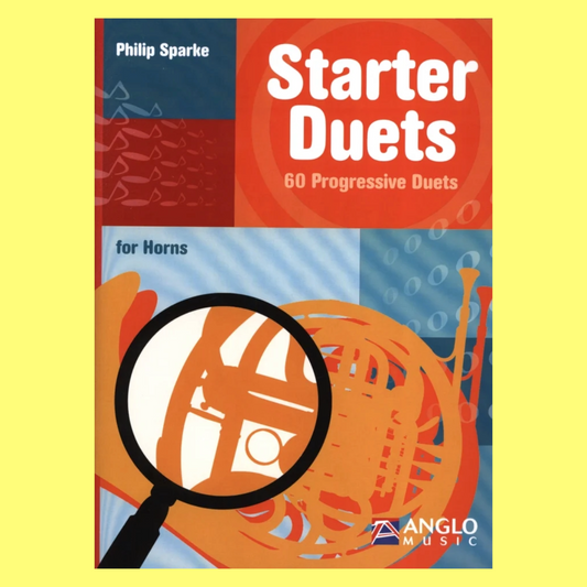 Starter Duets - 60 Progressive Duets Horns Book