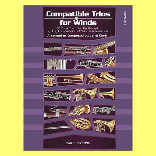 Compatible Trios For Winds - Horn In F Book (32 Trios)