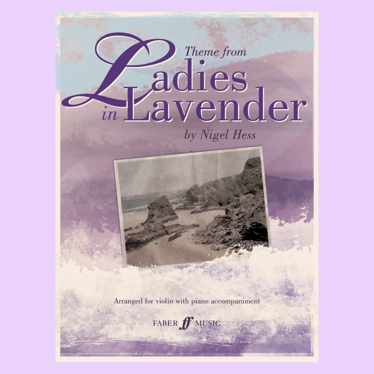 Nigel Hess - Theme from Ladies In Lavender Violin with Piano Accompaniment Book