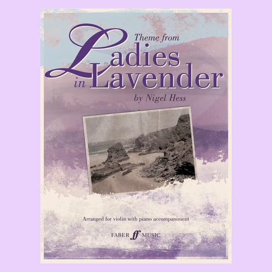 Nigel Hess - Theme from Ladies In Lavender Violin with Piano Accompaniment Book