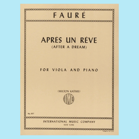 Faure Gabriel - Apres Un Reve for Viola and Piano Book
