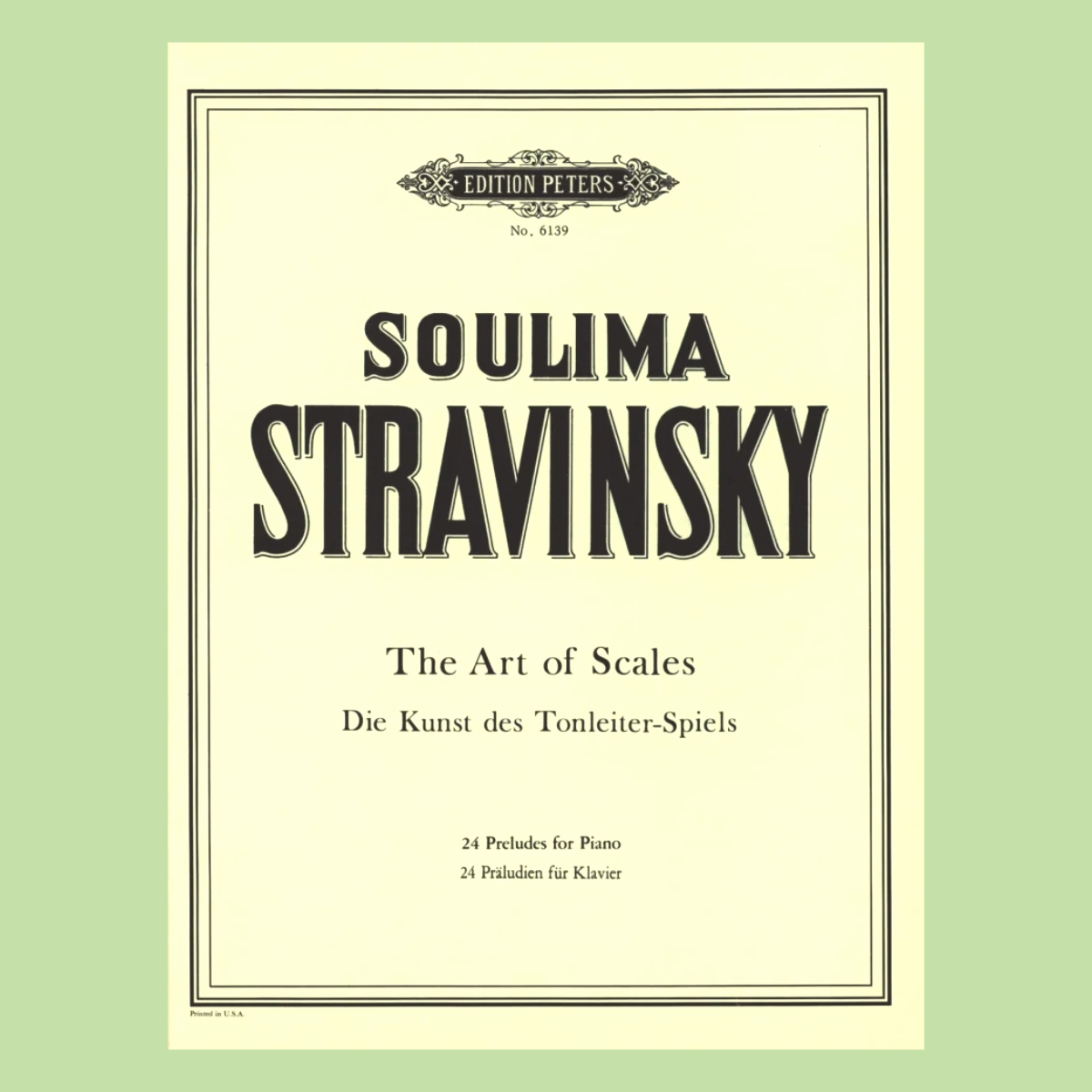 Soulima Stravinsky - The Art of Scales (24 Preludes) Piano Book