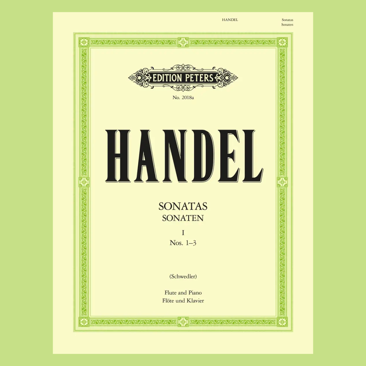 Handel - Sonatas Volume 1 Nos 1-3 E Minor, G Minor, G Flute/Piano Book