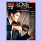 Love Songs - Violin Play Along Volume 67 Book/Ola