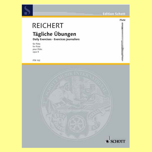 Reichert - Daily Exercises Op 5 Flute Book