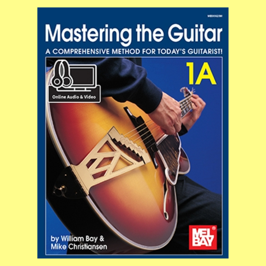 Mastering The Guitar - Book 1A with Online Audio and Video