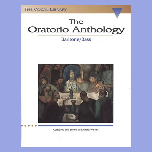 Oratorio Anthology Baritone/Bass Vocal Book