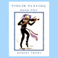 Robert Trory - Violin Playing Book 1