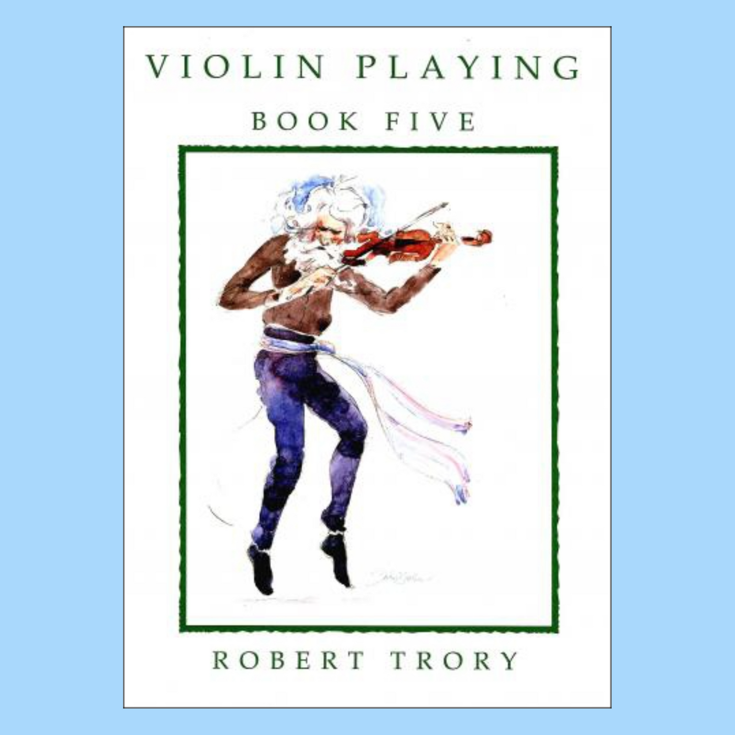 Robert Trory - Violin Playing Book 5