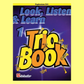 Look Listen & Learn - Trios For Euphonium Bass Clef Book