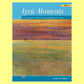 Catherine Rollin - Lyric Moments - Piano Book 2 (Intermediate)