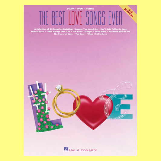 Best Love Songs Ever - Piano/Vocal/Guitar Book