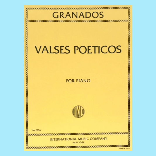 Enrique Granados - Valses Poeticos for Piano Solo Book
