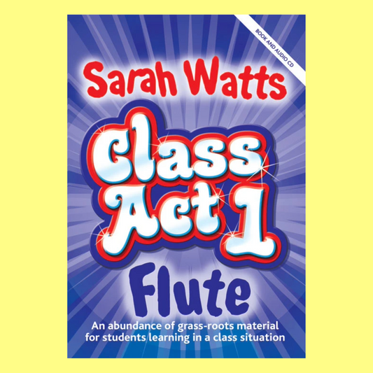 Class Act 1 - Flute Student Book and CD