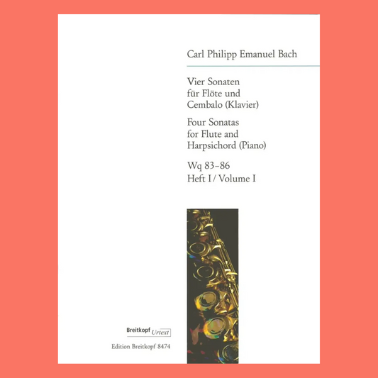 Carl Philipp Emanuel Bach - 4 Sonatas for Flute and Piano Volume 1 Book
