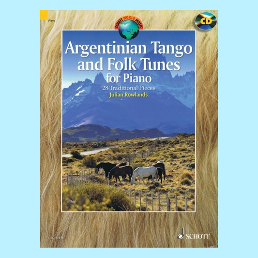 Argentinian Tango And Folk Tunes For Piano Book/Cd
