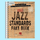 Real Jazz Standards Fake Book - C Instruments (2nd Edition) (250 Songs)