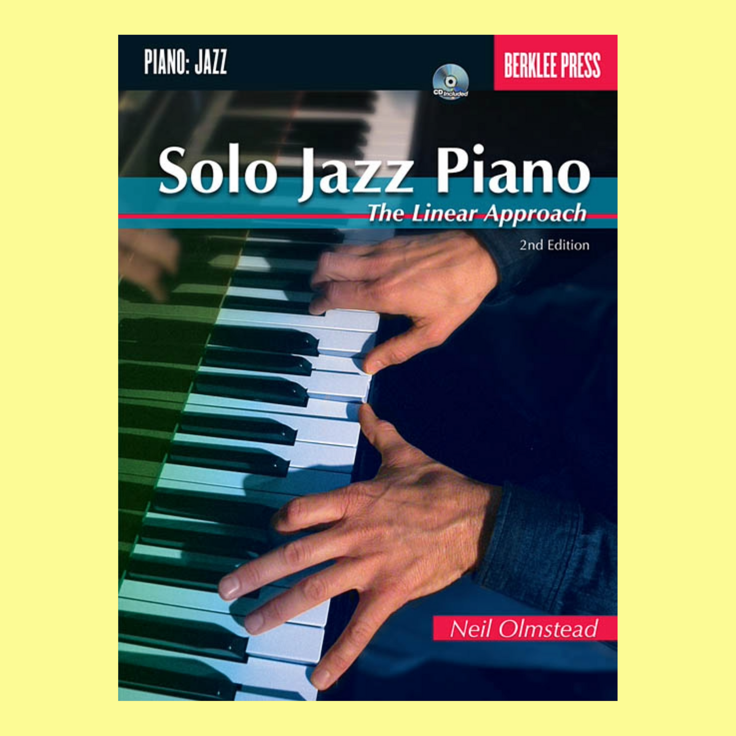 Solo Jazz Piano Book - The Linear Approach (2nd Edition)