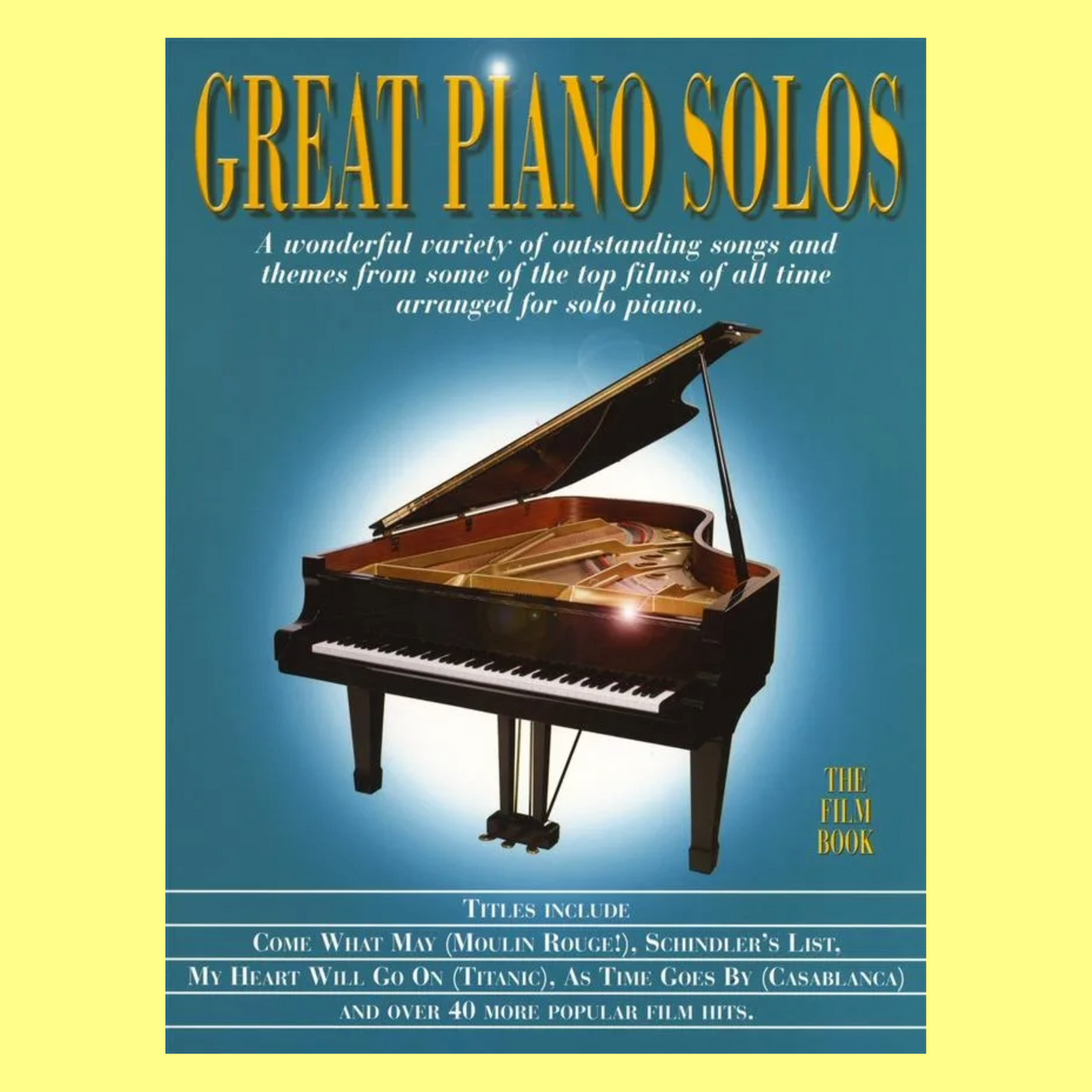 Great Piano Solos - Film Book (45 Songs)