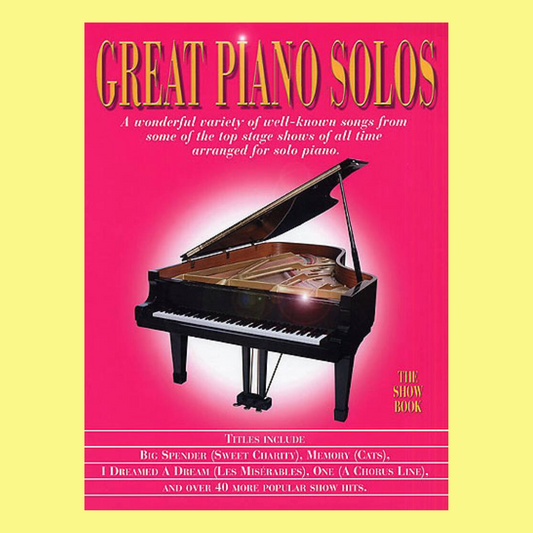 Great Piano Solos - Show Book (45 Show Tunes)