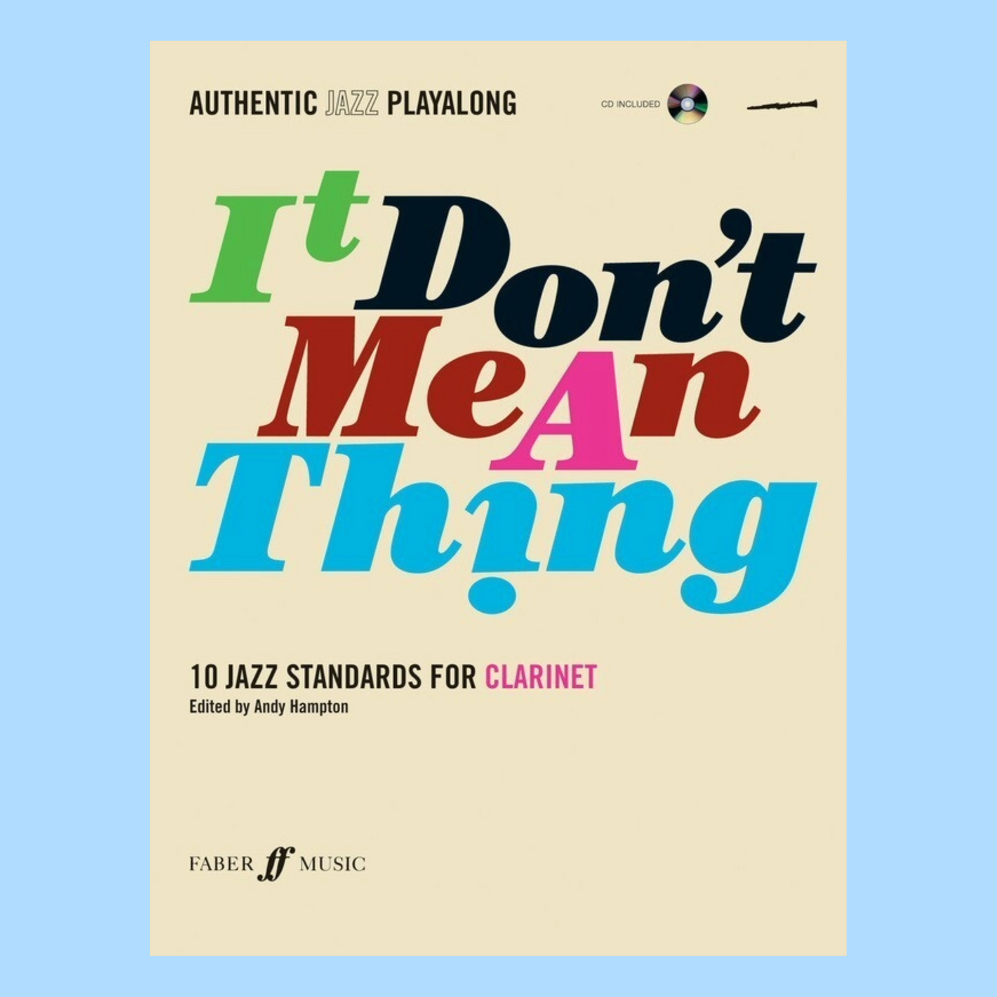 It Dont Mean A Thing For Clarinet Book/Cd (10 Jazz Standards for Clarinet)