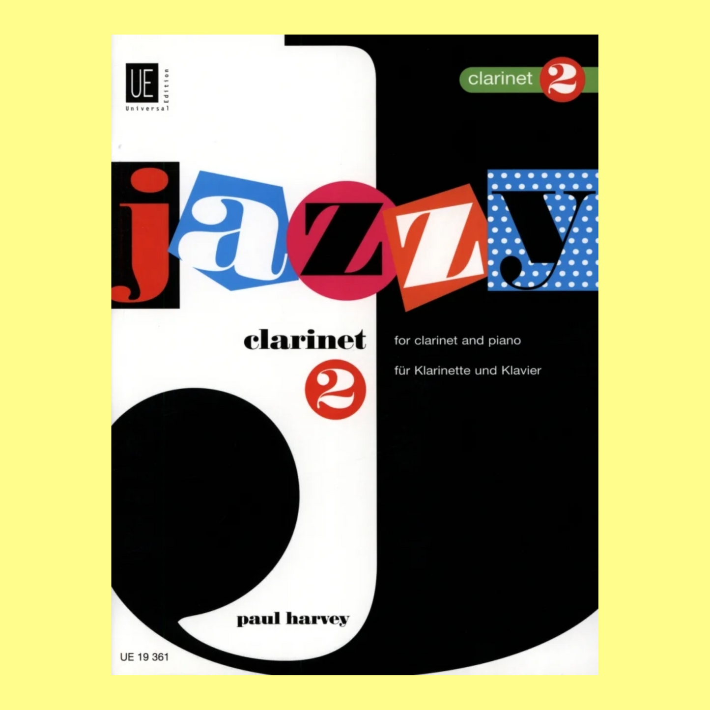 Paul Harvey - Jazzy Clarinet Book 2 (James Rae)