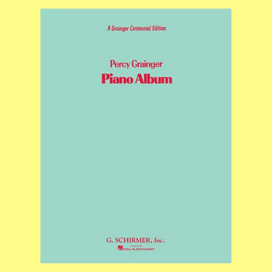 A Percy Grainger Piano Album Book