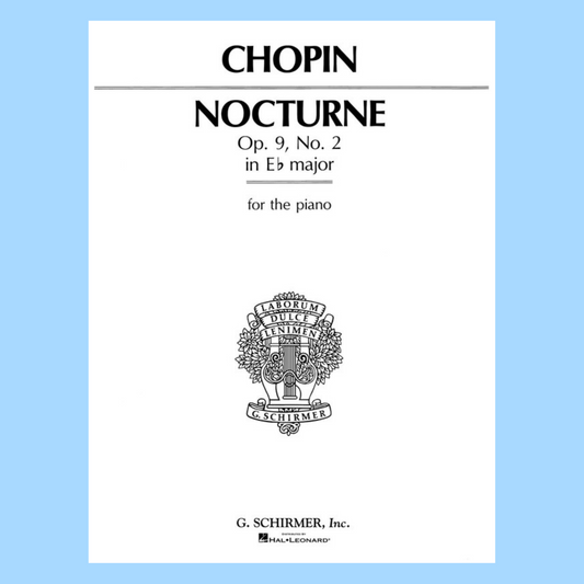 Chopin - Nocturne Op 9 No 2 E Flat Major Piano Sheet Music