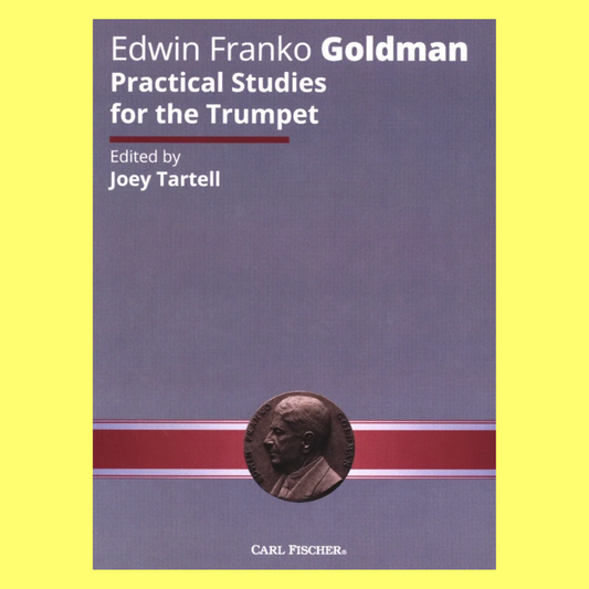 Edwin Franko Goldman - Practical Studies For The Trumpet Book