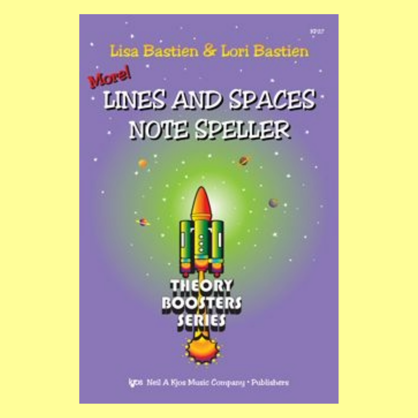 Bastien - More Lines And Space Note Speller Theory Booster Book