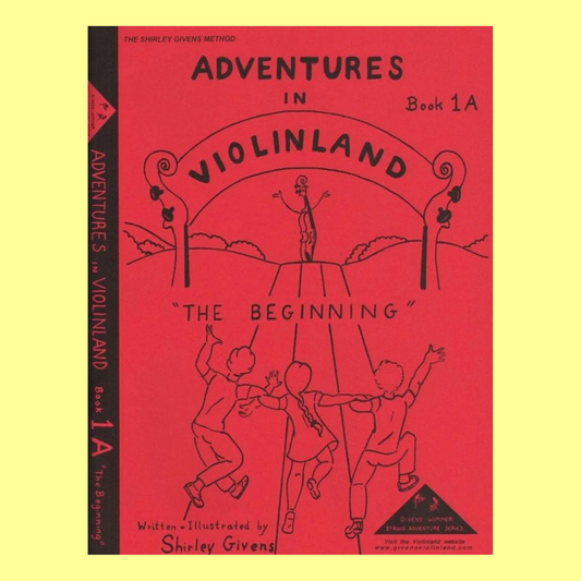 Adventures In Violinland - Book 1A