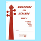 Workbook For Strings - Violin Book 1