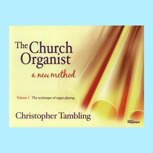 The Church Organist Volume 1 Book - Technique Of Organ Playing