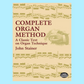 John Stainer - Complete Organ Method Book