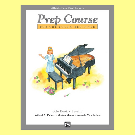 Alfred's Basic Piano Prep Course - Solo Level F Book