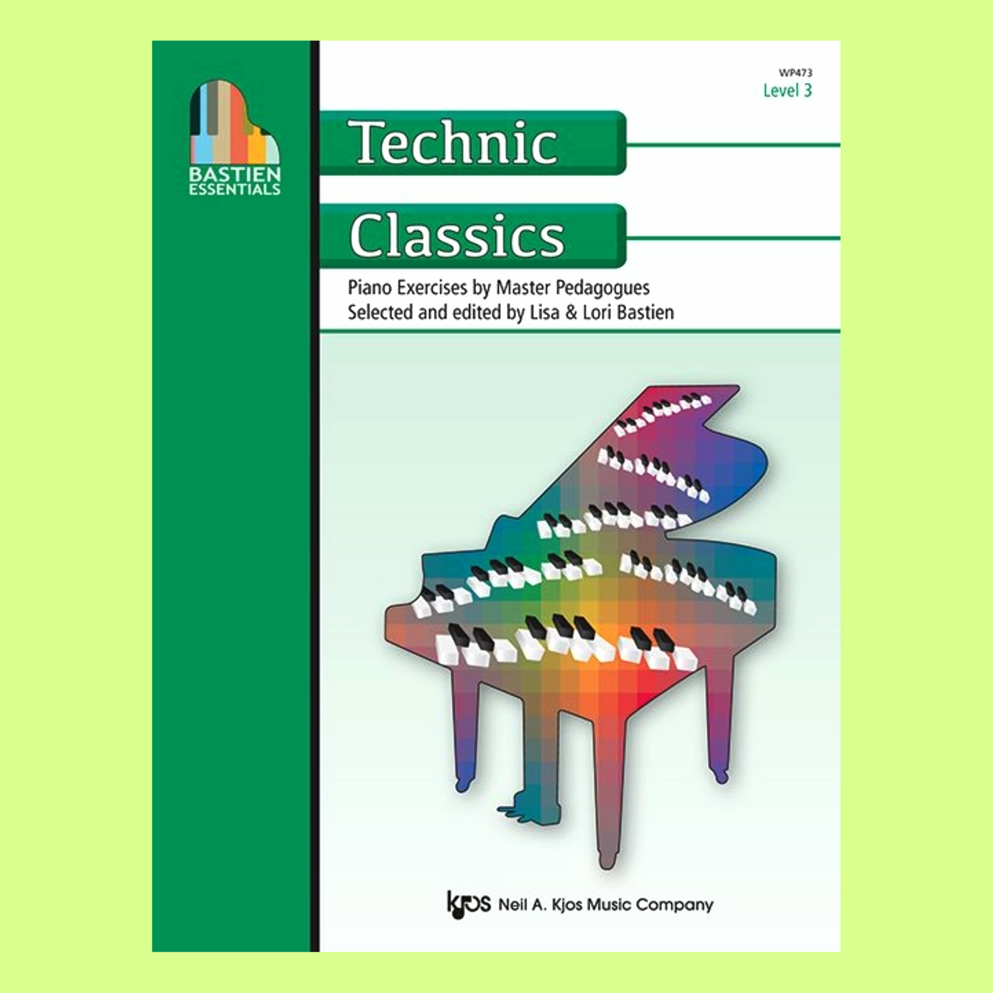 Bastien Essentials - Technic Classics Level 3
