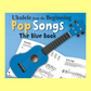 Ukulele From The Beginning Pop Songs (Blue Book)
