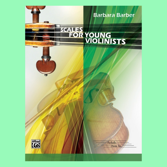 Barbara Barber - Scales for Young Violinists Book