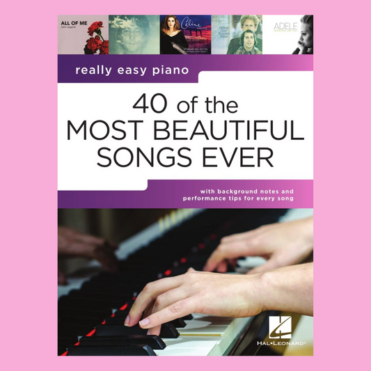 Really Easy Piano - 40 Of The Most Beautiful Songs Ever Book