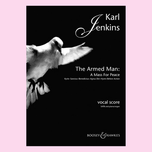 Karl Jenkins - The Armed Man (Choral Suite) - SATB Vocal Score/Piano Book