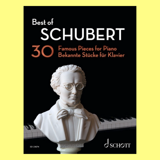 Best Of Schubert - 30 Famous Pieces For Piano Book