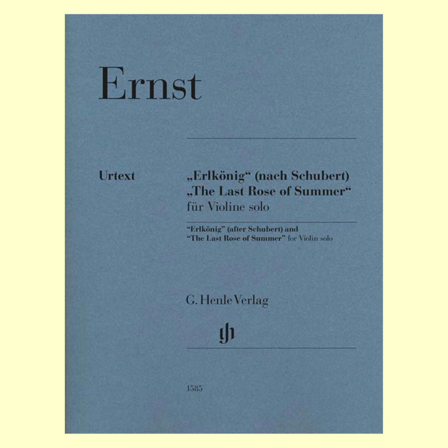 Ernst- Erlkonig (After Schubert) & Last Rose Of Summer Violin Solo Book (Urtext Edition)