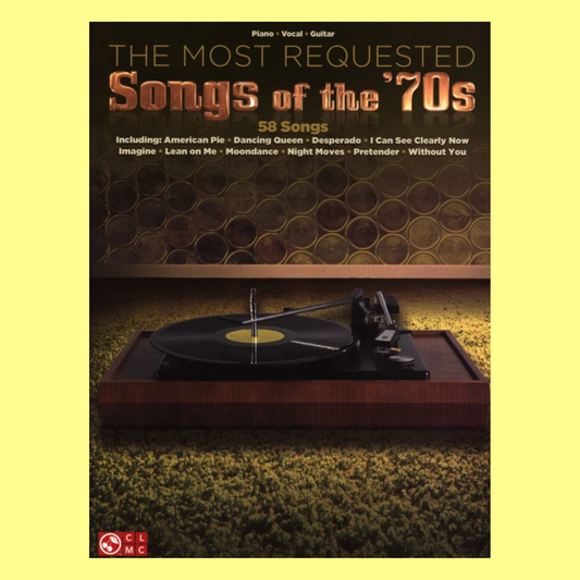 Most Requested Songs Of The 70s - Piano/Vocal/Guitar Songbook (58 Songs)