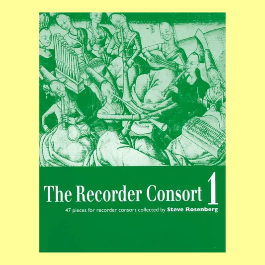 The Recorder Consort - Book 1 (47 Pieces)