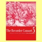The Recorder Consort - Book 3 (40 Pieces)