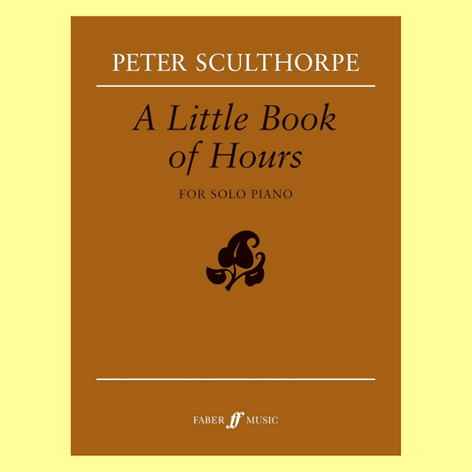 Peter Sculthorpe - Little Book Of Hours Piano Book