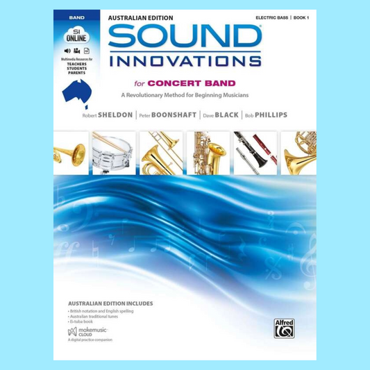 Sound Innovations-  Electric Bass Book 1 with Online Media (Australian Edition)