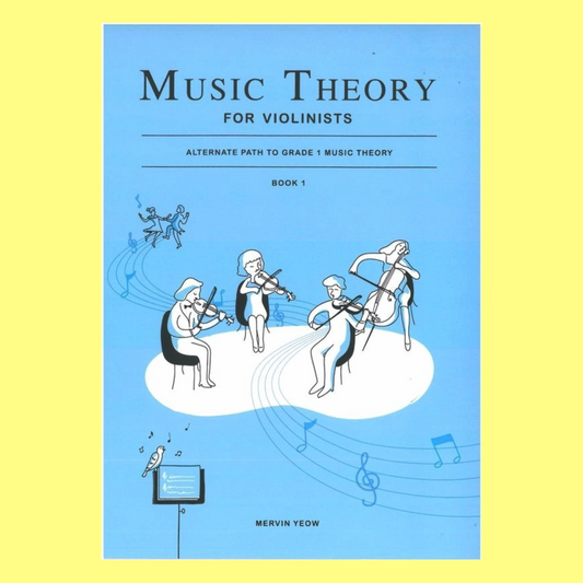 Music Theory For Violinists - Book 1